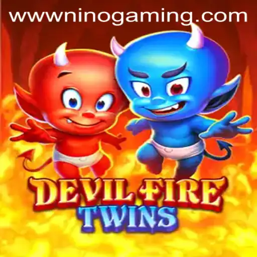 Exploring the Enchanting World of DevilFireTwins by NINOGAMING