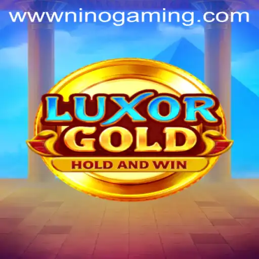 Exploring LuxorGold: An Immersive Experience by NINOGAMING